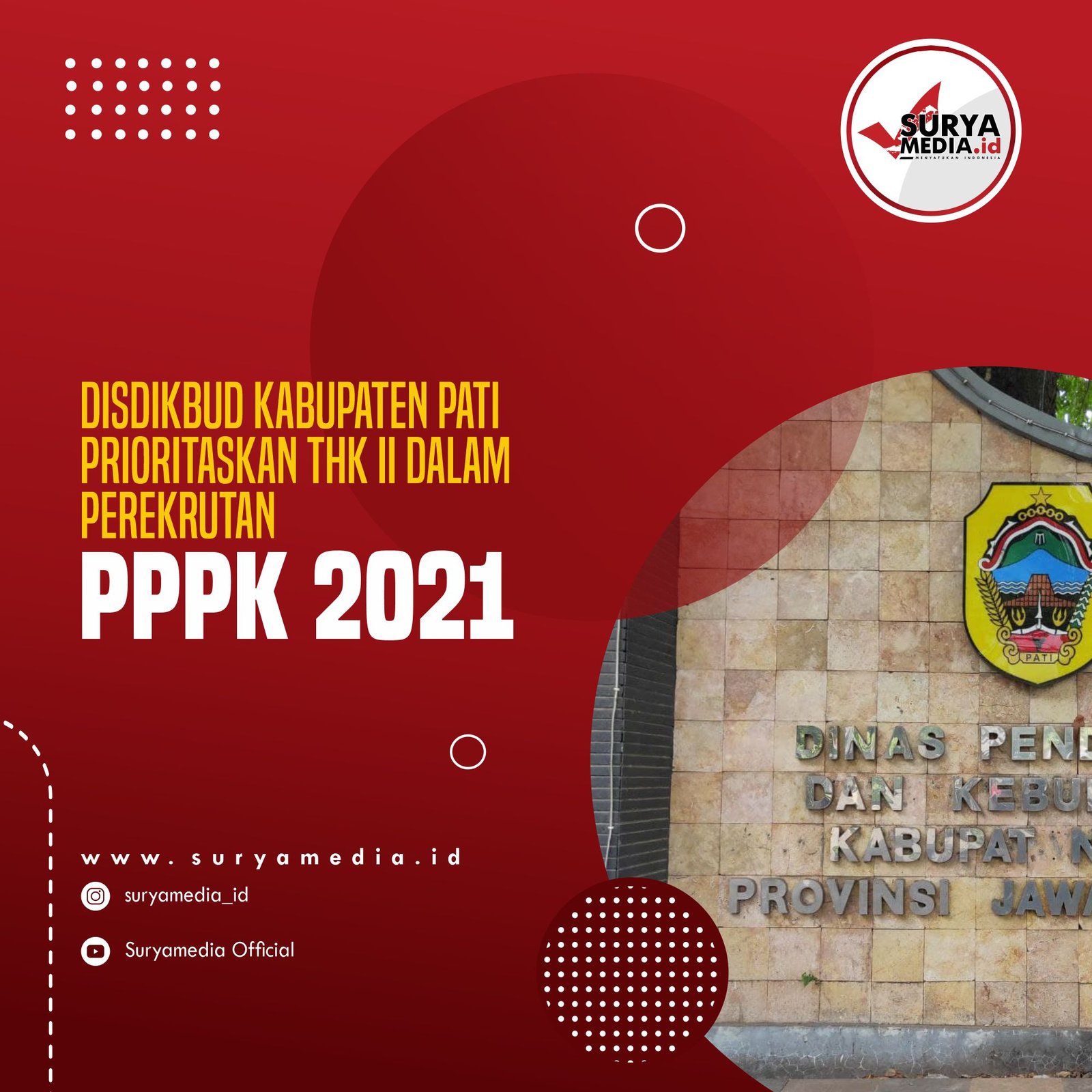 Disdikbud Kabupaten Pati Prioritaskan THK II dalam Perekrutan PPPK 2021