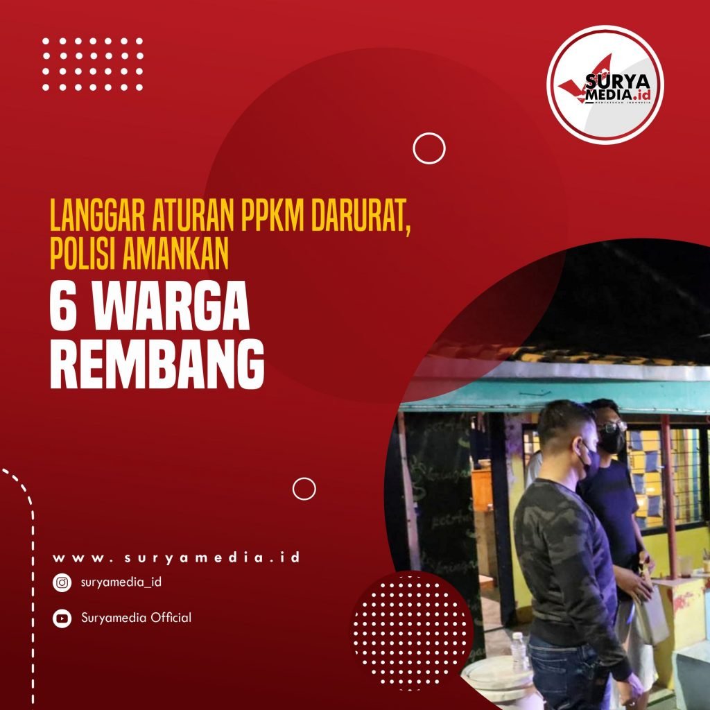 Langgar Aturan PPKM Darurat, Polisi Amankan Enam Warga Rembang