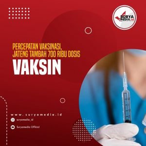 Percepatan Vaksinasi, Jateng Tambah 700 Ribu Dosis Vaksin