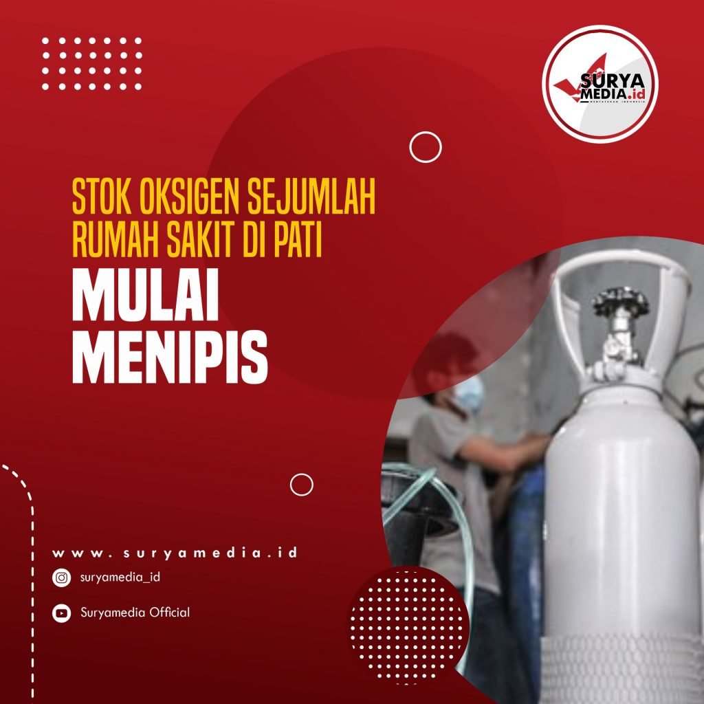 Stok Oksigen Sejumlah Rumah Sakit di Pati Mulai Menipis