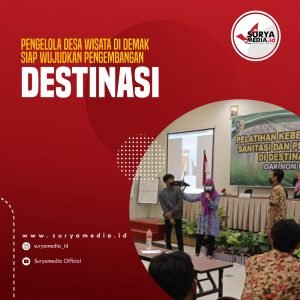 Pengelola Desa Wisata di Demak Siap Wujudkan Pengembangan Destinasi