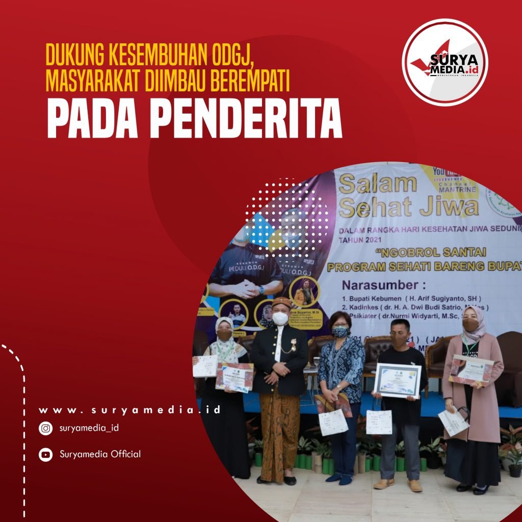 Dukung Kesembuhan ODGJ, Masyarakat Diimbau Berempati Pada Penderita