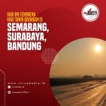 Hari Ini! Fenomena Hari Tanpa Bayangan di Semarang, Surabaya, Bandung