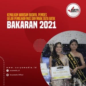 Kenalkan Warisan Budaya, Pemdes Gelar Pemilihan Mas dan Mbak Duta Batik Bakaran 2021