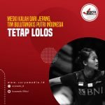 Meski Kalah dari Jepang, Tim Bulutangkis Putri Indonesia Tetap Lolos