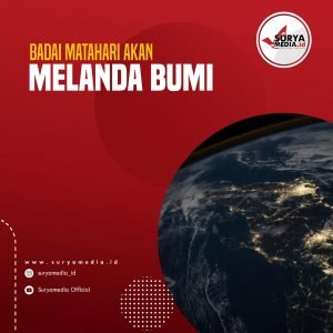 Badai Matahari akan Melanda Bumi