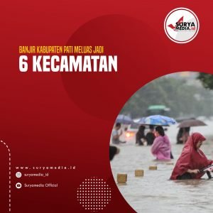 Banjir Kabupaten Pati Meluas Jadi 6 Kecamatan