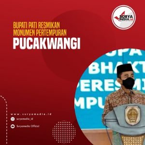 Bupati Pati Resmikan Monumen Pertempuran Pucakwangi