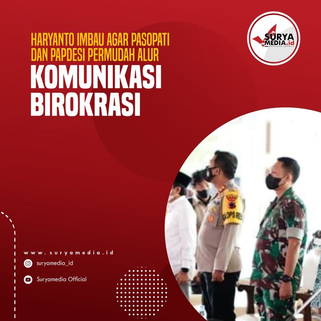 Haryanto Imbau Agar Pasopati dan Papdesi Permudah Alur Komunikasi Birokrasi