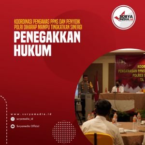 Koordinasi Pengawas PPNS dan Penyidik Polri Diharap Mampu Tingkatkan Sinergi Penegakkan Hukum