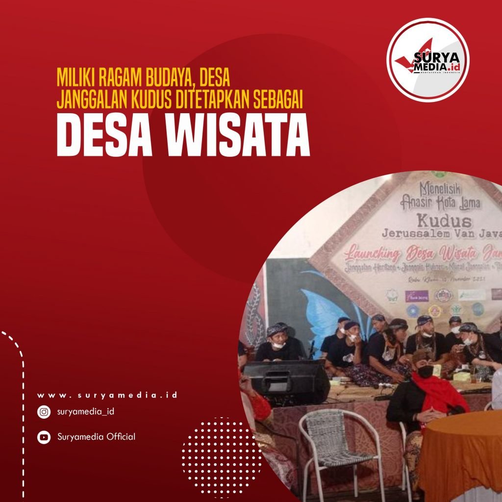 Miliki Ragam Budaya, Desa Janggalan Kudus Ditetapkan Sebagai Desa Wisata