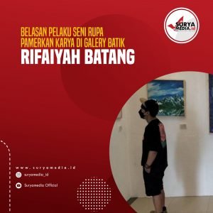 Belasan Pelaku Seni Rupa Pamerkan Karya di Galery Batik Rifaiyah Batang