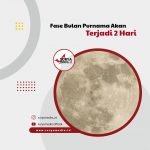 Fase Bulan Purnama Akan Terjadi 2 Hari