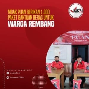 Mbak Puan Berikan 1.000 Paket Bantuan Beras untuk Warga Rembang