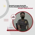 Terbukti Langgar Kode Etik Profesi, Bripda Randy Dipecat dengan Tidak Hormat