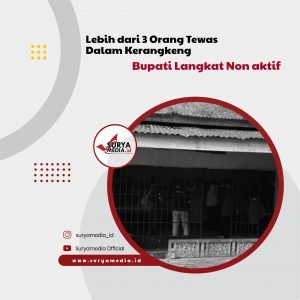 Lebih dari 3 Orang Tewas Dalam Kerangkeng Bupati Langkat Non aktif