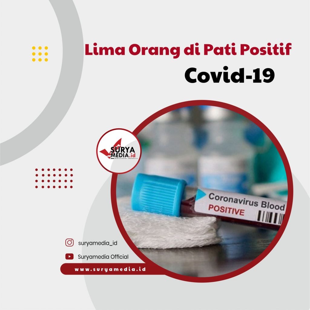 Lima Orang di Pati Positif Covid-19