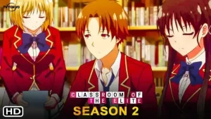 Spoiler Anime Classroom of The Elite Season 2